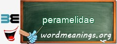 WordMeaning blackboard for peramelidae